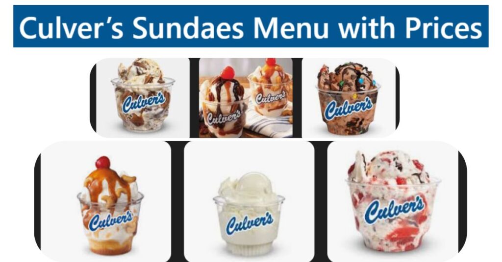 Culver’s Sundaes Menu with Prices